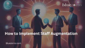 Implementation of staff augmentation